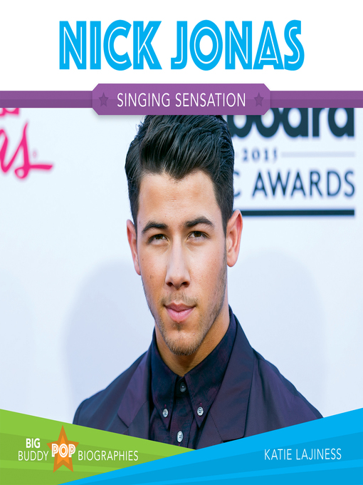 Title details for Nick Jonas by Katie Lajiness - Available
